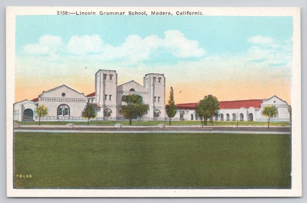 Lincoln Grammar School Madera CA Postcard Pacific Novelty Co. Vintage