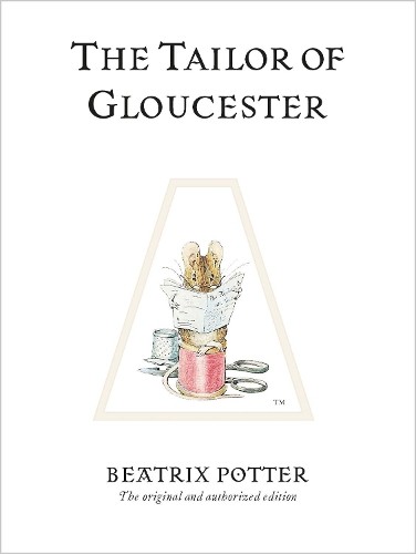The Tailor of Gloucester (Beatrix Potter Originals) by Potter, Beatrix HardbackFREE US DELIVERY | ISBN: 0723247722 | Quality Books