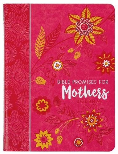 Bible Promises for Mothers Journal by Belle City Gifts, Good Book