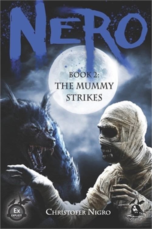 Nero Book 2: The Mummy Strikes (Paperback or Softback)