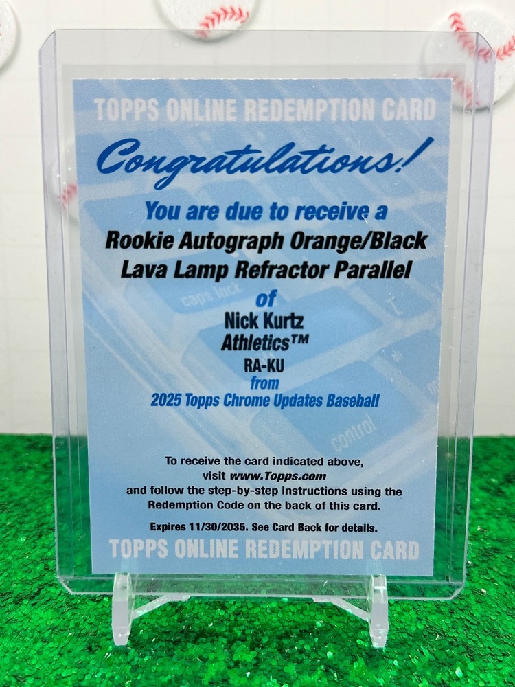 2025 Topps Chrome Update Nick Kurtz Orange/Black Lava Lamp Auto Redemption RA-KU