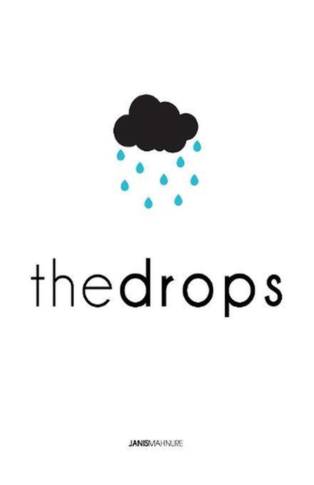 The Drops by Janis Mahnure (English) Paperback Book