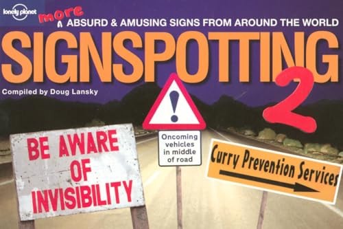 Signspotting 2: No. 2 (Lonely Planet Pictorial) Paperback Book The Fast FreeFREE US DELIVERY | ISBN: 1741791820 | Quality Books