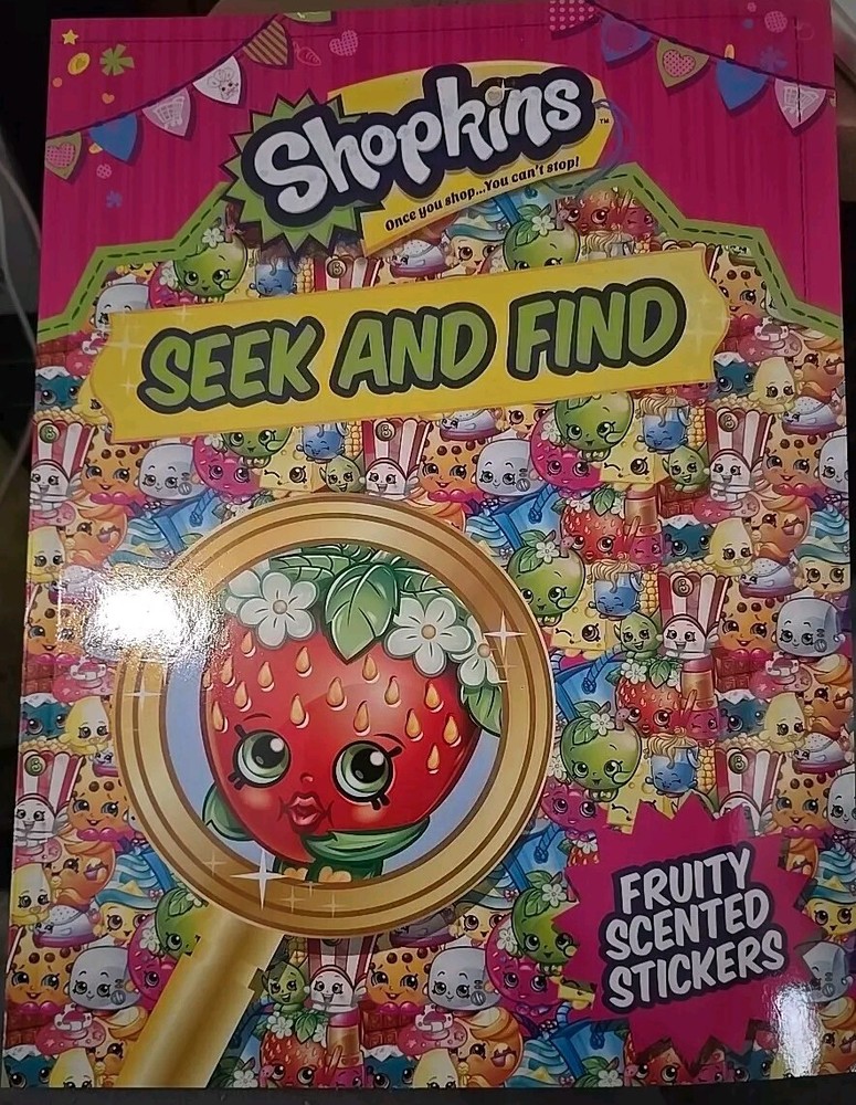 Shopkins Seek and Find Book: Fruity Scented Stickers Colorful! Scented Stickers!