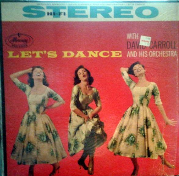 David Carroll & His Orchestra - Let's Dance Mercury, Mercury SR 60001, SR-60001