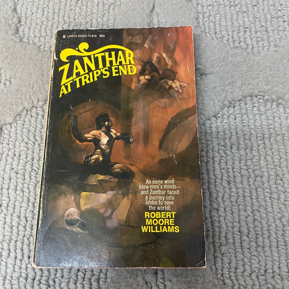 Zanthar At Trip's End Science Fiction Paperback Book Robert Moore Williams 1969