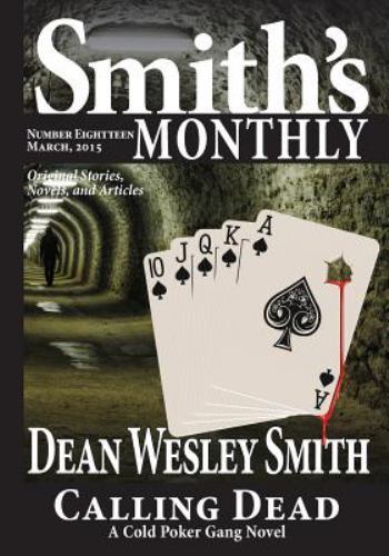 Smith's Monthly #18 by Smith, Dean Wesley, Like New Used, Free shipping in th...