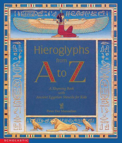 Hieroglyphs from A to Z by Peter Der Manuelian (1996, Trade Paperback)