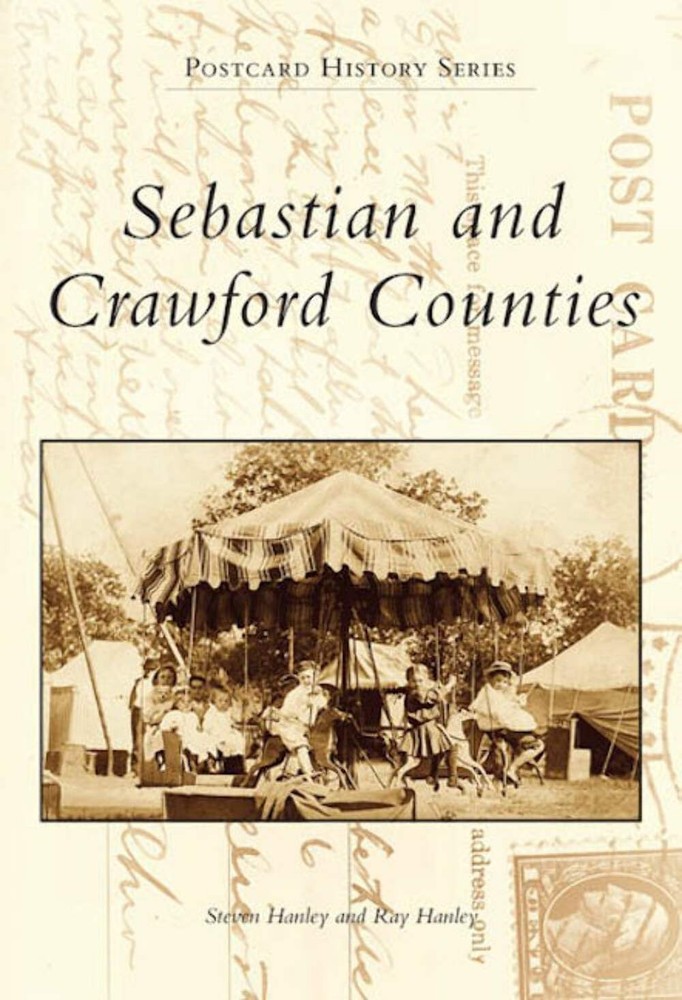 NEW Arcadia Publishing Sebastian and Crawford Counties, AR 9780738500515 Postcar