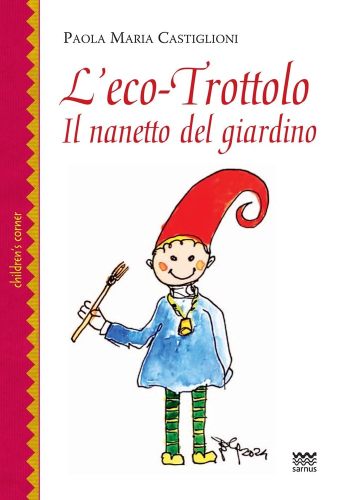 Emanuela Colombo Paola Maria Casti L'eco-trottolo. Il nanetto del gi (Paperback)Another great item from Rarewaves USA | Free delivery!