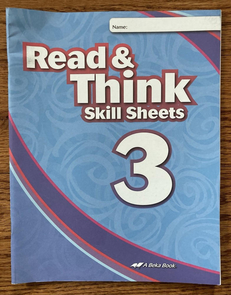 Abeka Read and Think Skill Sheets 3 - See Description