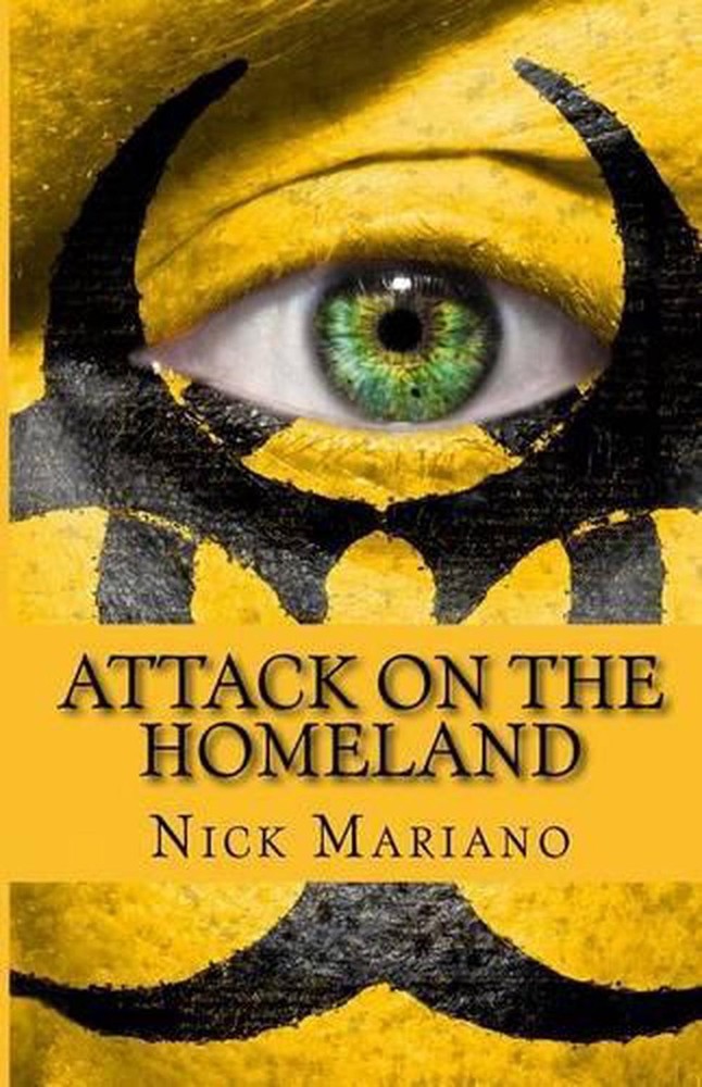 Attack on the Homeland by Nick Mariano (English) Paperback Book