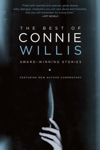 Best of Connie Willis : Award-Winning Stories, Paperback by Willis, Connie, U...