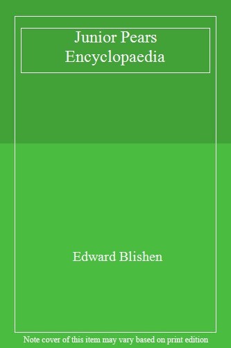 Junior Pears Encyclopaedia – Comprehensive Knowledge for Kids – ISBN 9780720716665
