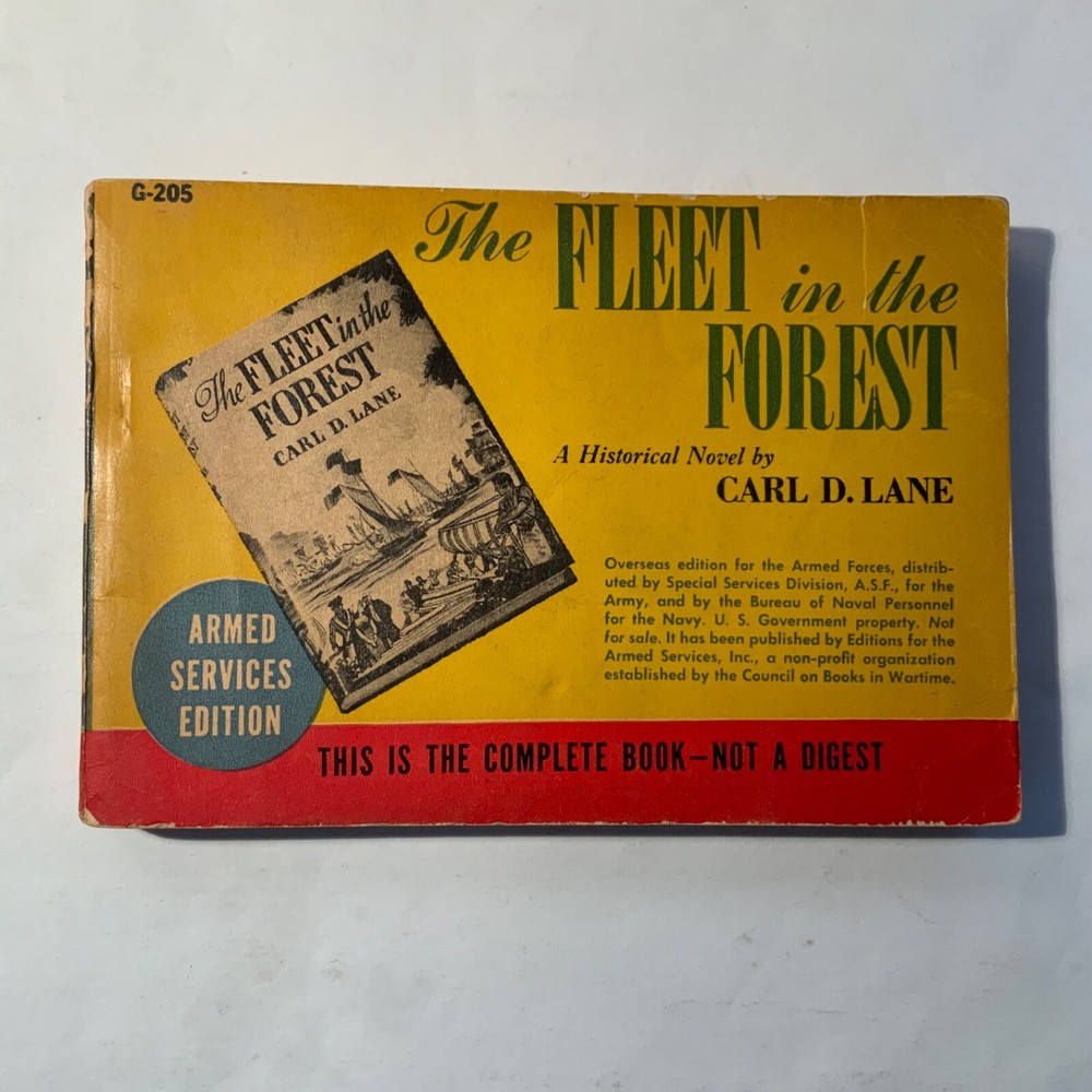 The Fleet In The Forest by Carl D. Lane 1944 Armed services Edition G-205 / VG+