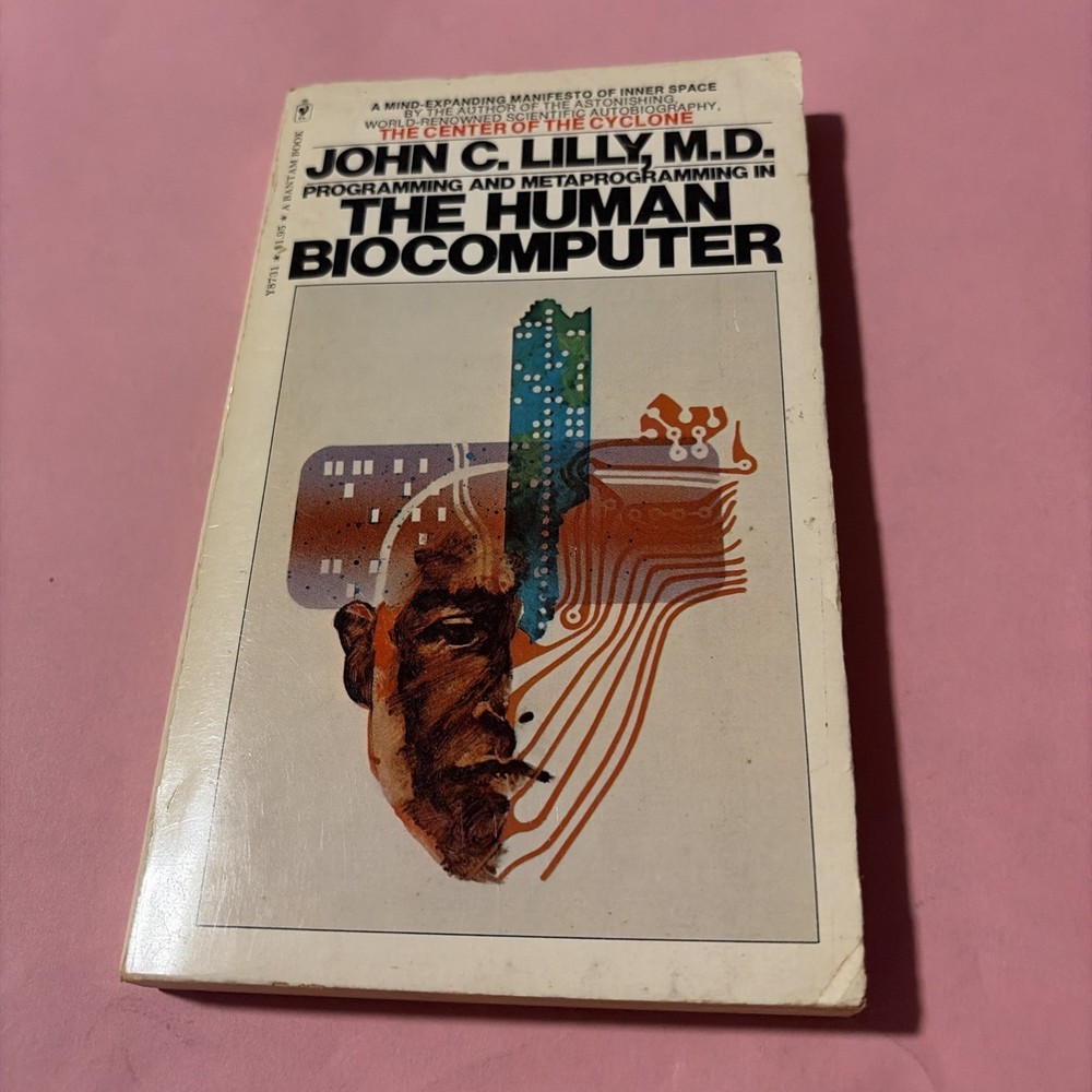 The Human Biocomputer by John C. Lilly M.D. PB
