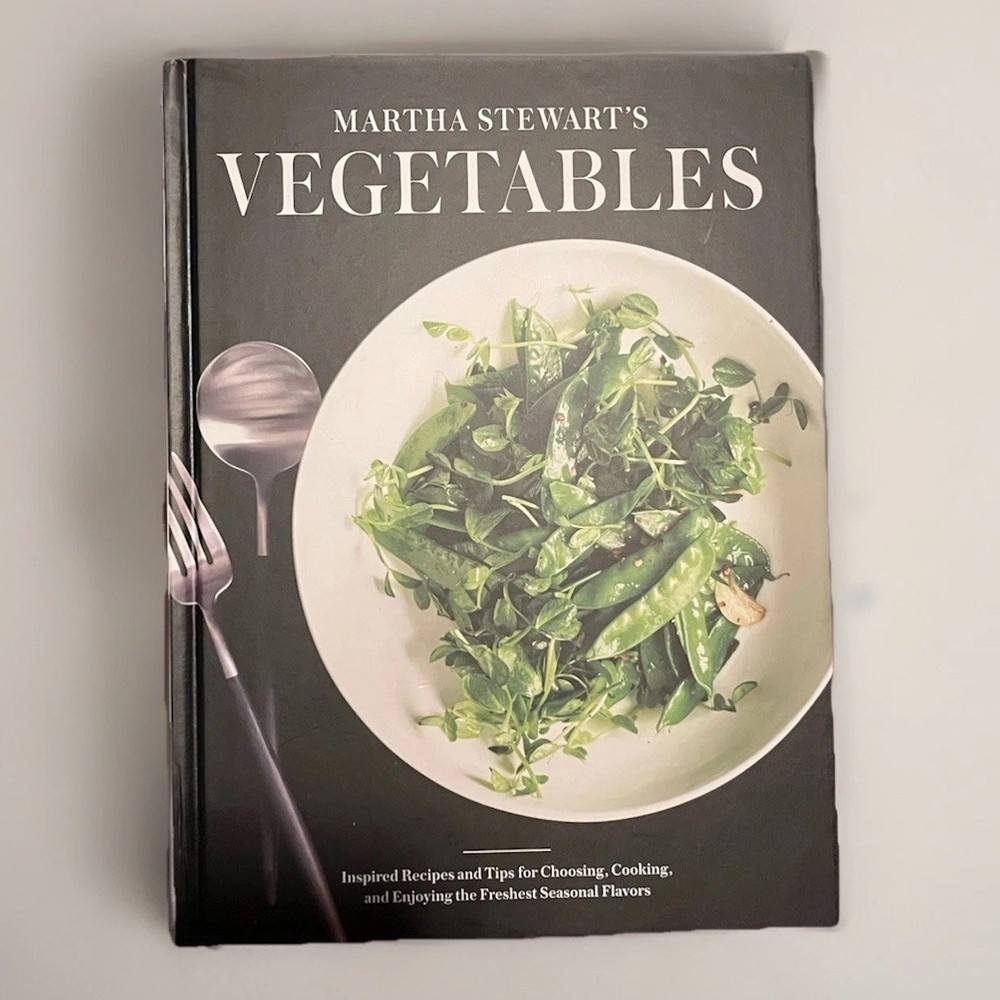 Martha Stewart's Cookbook Vegetables: Inspired Recipes and Tips 2016 HC NEW
