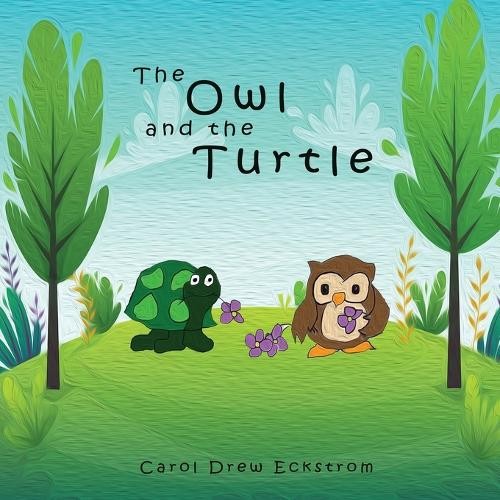 Carol Drew Eckstrom The Owl and the Turtle (Paperback)Another great item from Rarewaves USA | Free delivery!