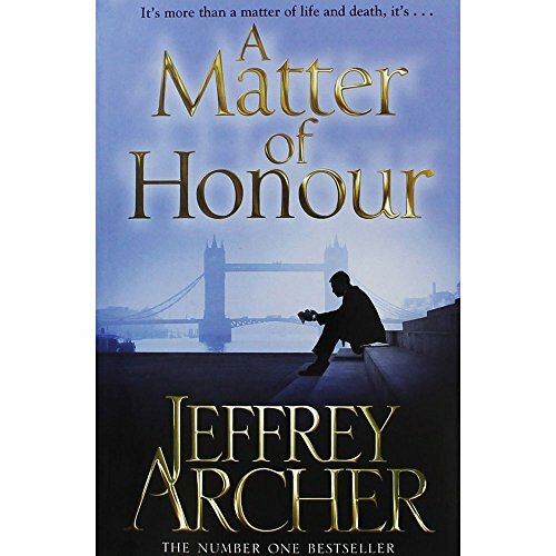 A Matter Of Honour By Jeffrey Archer. 9781509808397