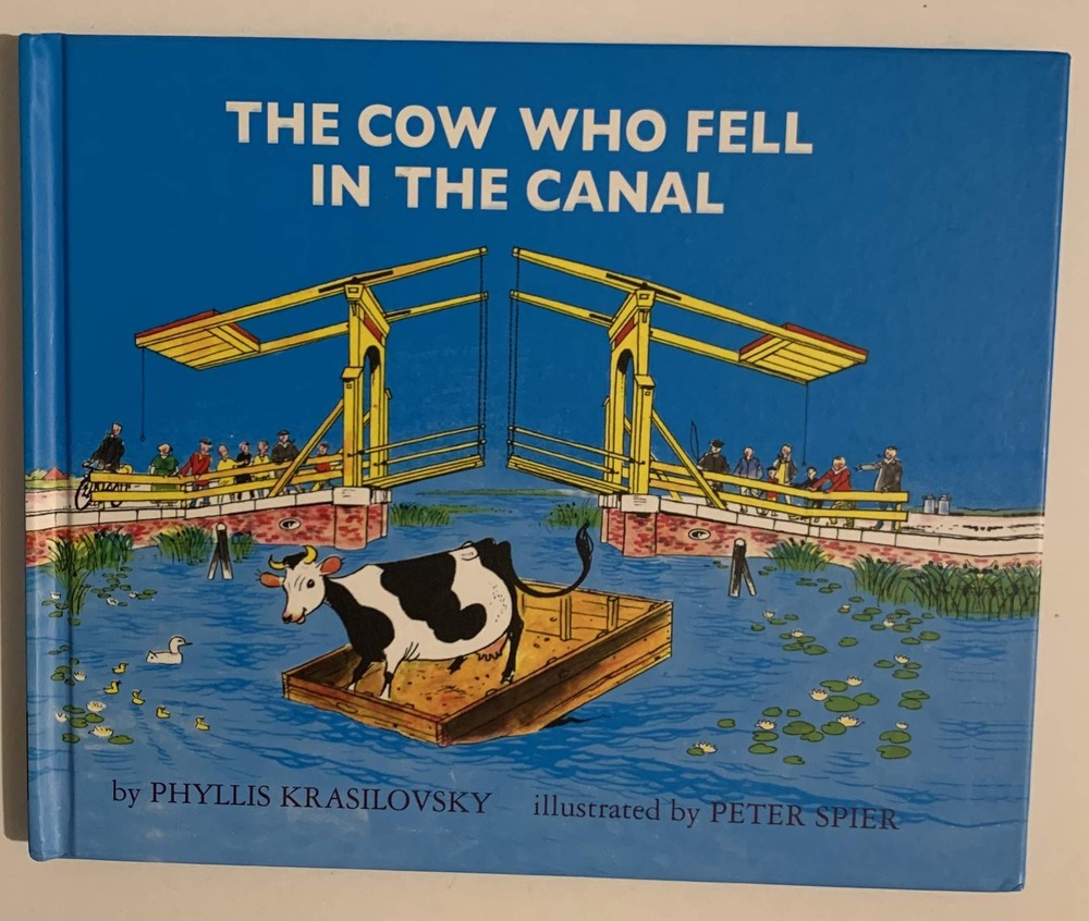 The Cow Who Fell in the Canal - hardcover PHYLLIS KRASILOVSKY
