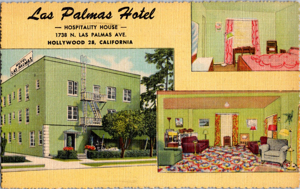 Vintage Postcard Las Palmas Hotel Hollywood California