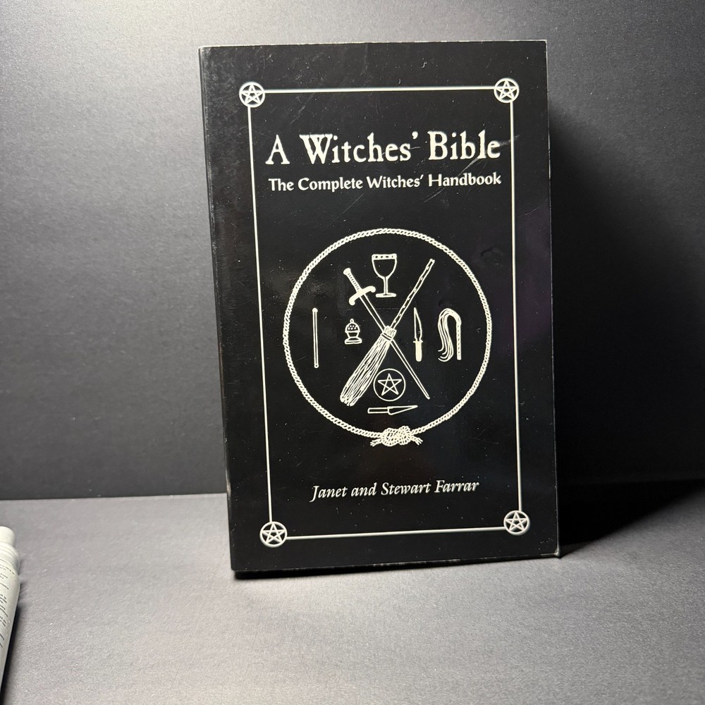 A Witches' Bible The Complete Witches' Handbook Janet/Stewart Farrar 1984