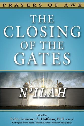 Rabbi Lawrence A. Hoffman, PhD The Closing of the Gates (Paperback)Another great item from Rarewaves USA | Free delivery!
