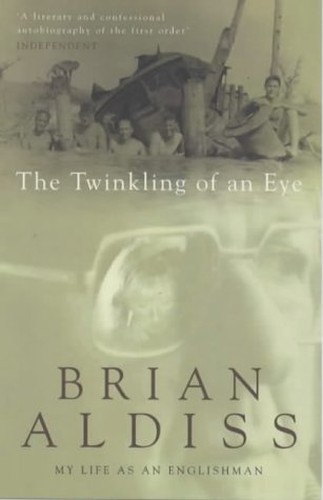The Twinkling Of An Eye: My Life as an Englishman by Aldiss, Brian W. PaperbackFREE US DELIVERY | ISBN: 0751528714 | Quality Books