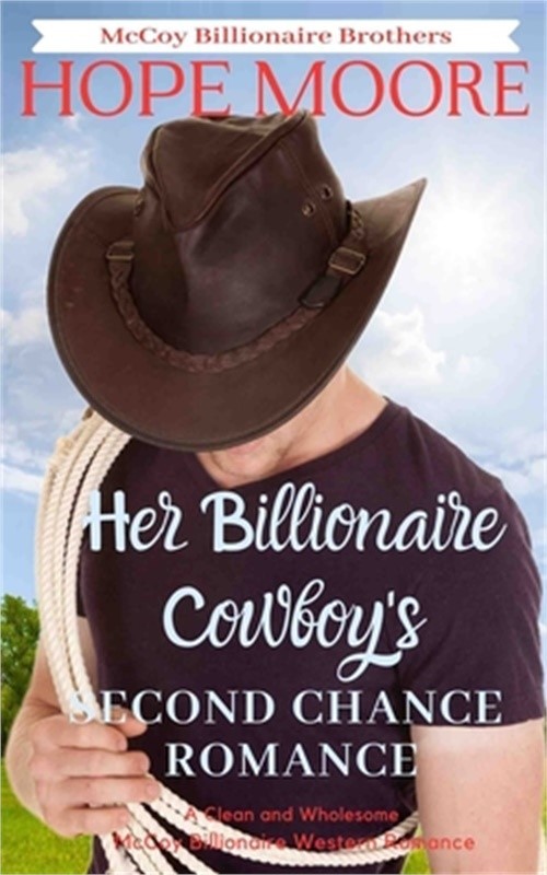 Her Billionaire Cowboy's Second Chance Romance (Paperback or Softback)