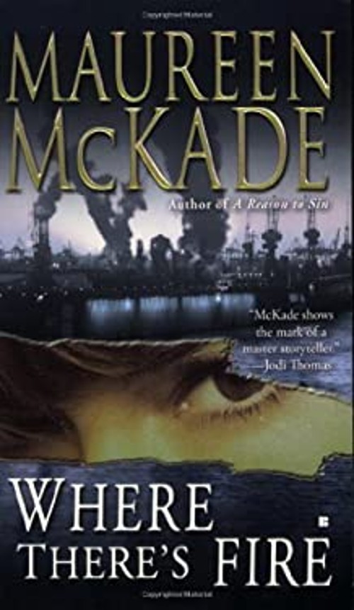 Where There's Fire Paperback Maureen McKadeFree US Delivery | ISBN:042522421X