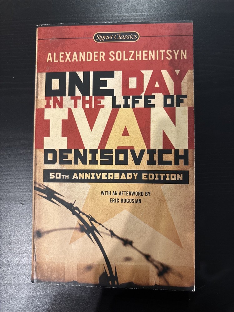 One Day in the Life of Ivan Denisovich by Aleksandr Solzhenitsyn