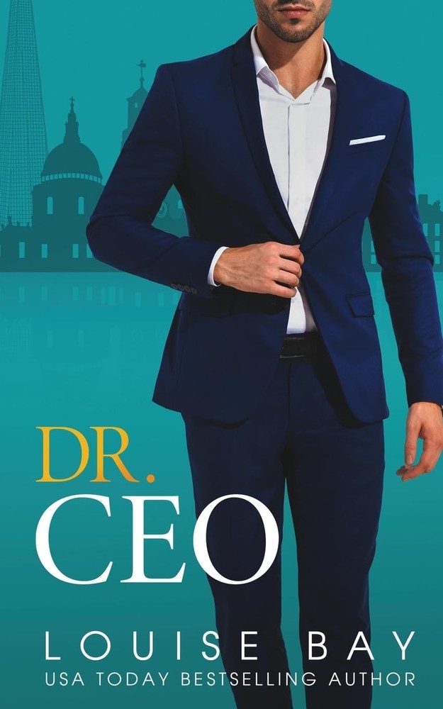 Dr. CEO (The Doctors Series) - paperback Bay, Louise