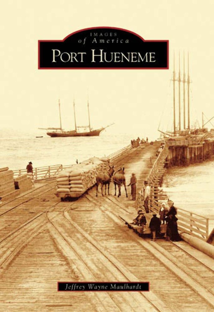 NEW Arcadia Publishing Port Hueneme, CA 9780738530642 Images of America Trade Pa