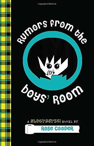 Rumors from the Boys' Room: A - Hardcover, by Cooper Rose - Acceptable