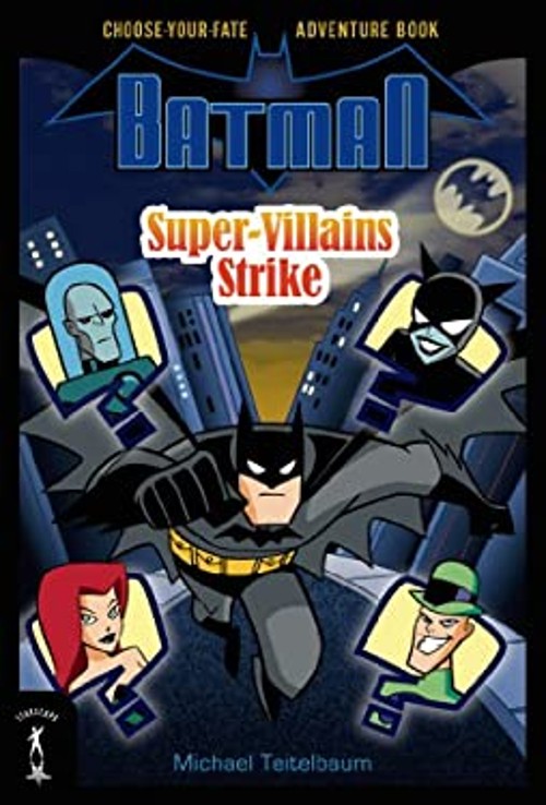 Batman: Super-Villains Strike : Choose-Your-Fate Adventure BookFree US Delivery | ISBN:0765364816