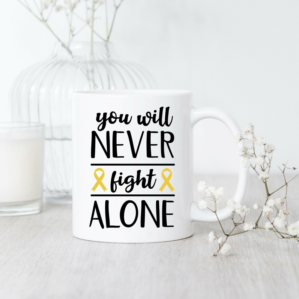 Sarcoma Cancer You Never Fight Alone Mug Sarcoma Cancer Mug Sarcoma Cancer Gift