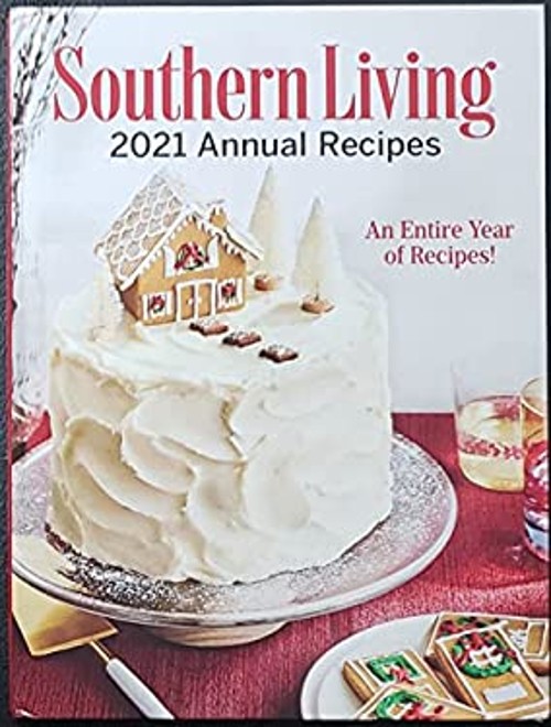 Southern Living 2021 Annual Recipes: An Entire Year of Recipes!Free US Delivery | ISBN:0848784332