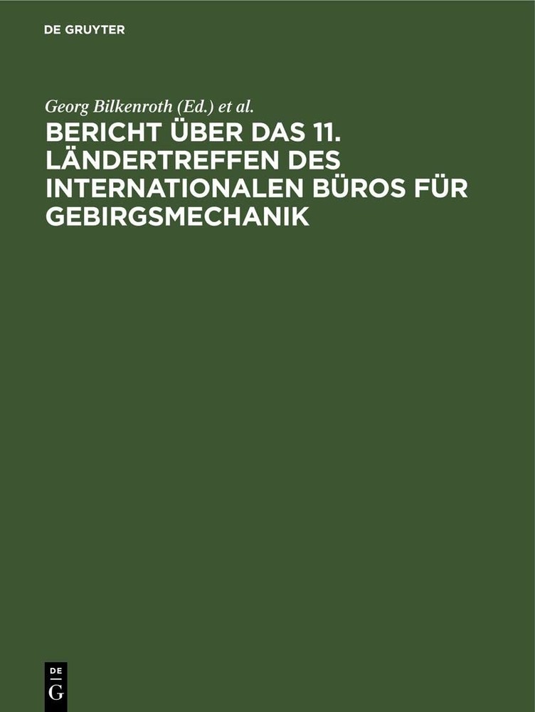 Bericht Über Das 11. Ländertreffen Des Internationalen Büros Für Gebi (Hardback)