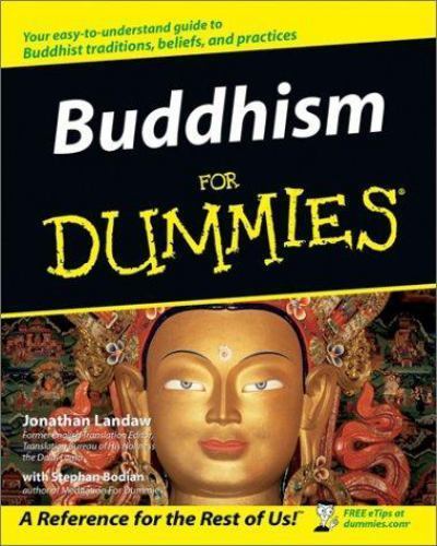 Buddhism for Dummies® by Jonathan Landaw and Stephan Bodian (2002) Very Good