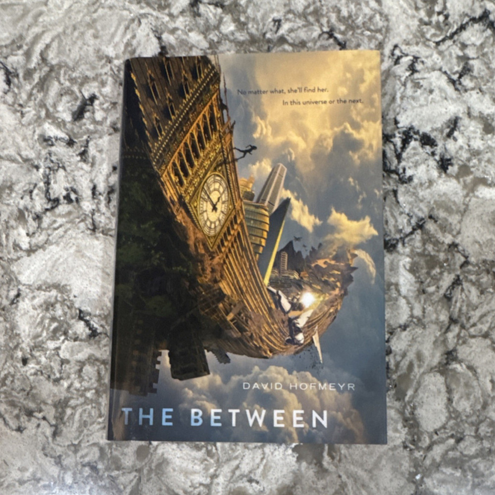 David Hofmeyr The Between Hardcover Delacorte Press Fiction Novel English