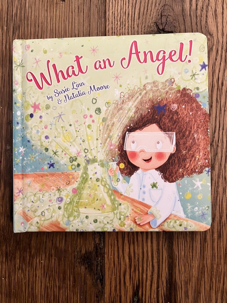What an Angel! - Board book By Susie Linn - Like New
