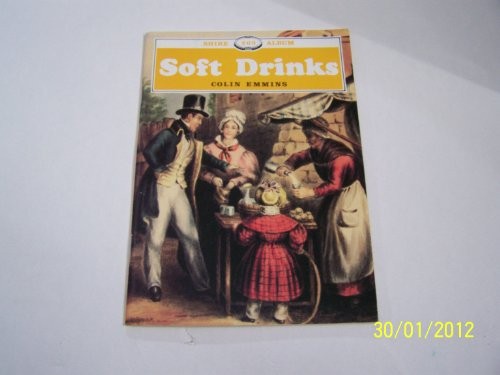 Soft Drinks (Shire album) by Emmins, Colin Paperback Book The Fast Free ShippingFREE US DELIVERY | ISBN: 0747801258 | Quality Books