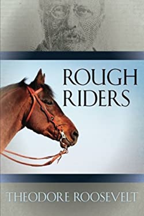 Rough Riders Paperback Theodore RooseveltFree US Delivery | ISBN:1619492342