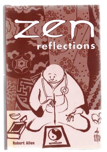 Zen Reflections by Allen, Robert Book The Fast Free ShippingFREE US DELIVERY | ISBN: 1586637118 | Quality Books