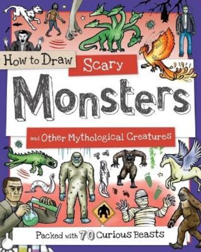 Paul Calver Toby How to Draw Scary Monsters and Other Mythological  (Paperback)Another great item from Rarewaves USA | Free delivery!