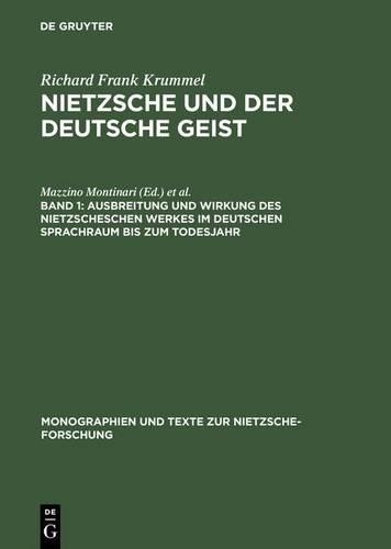 Richard Frank K Ausbreitung Und Wirkung Des Nietzscheschen Werkes Im  (Hardback)
