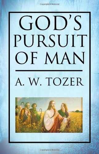 God's Pursuit of Man - Paperback, by Tozer A. W. - Very Good