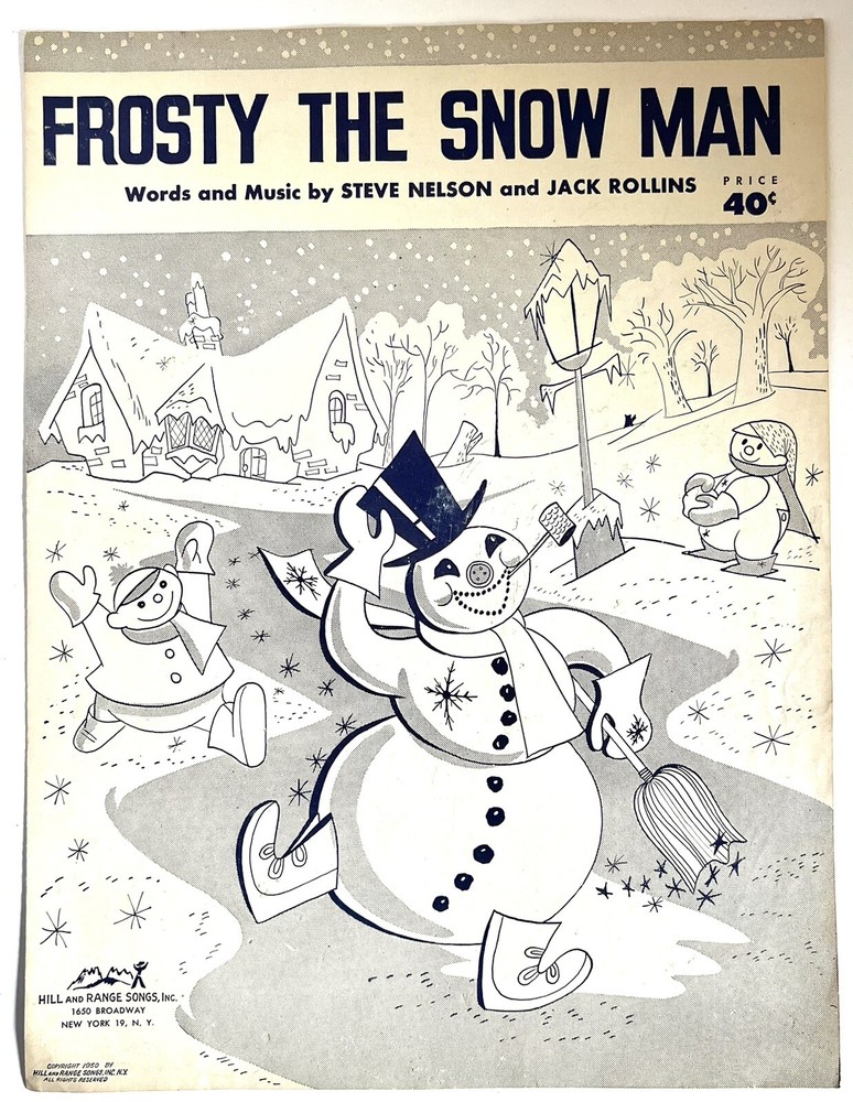 FROSTY THE SNOWMAN Sheet Music Nelson&Rollins 1950 Hill And Range Songs