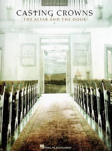 Casting Crowns - The Altar and the Door (Paperback)