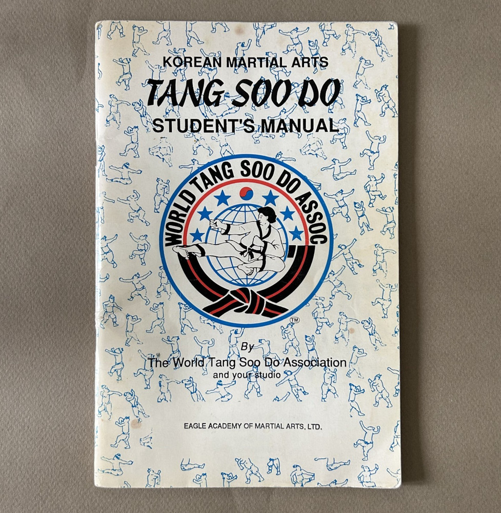 TANG SOO DO Student's Manual by Jae Shin Korean Martial Arts (2012; P.B. Book)